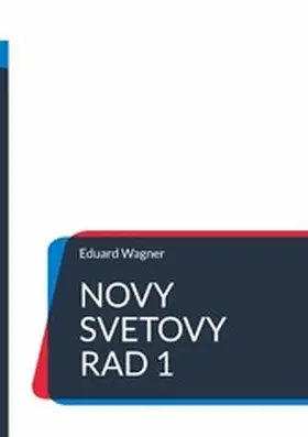 Wagner |  Novy svetovy rad 1 | eBook | Sack Fachmedien