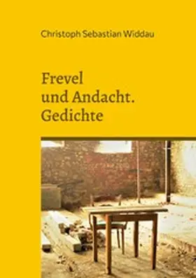 Widdau |  Frevel und Andacht | eBook | Sack Fachmedien