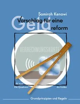 Kenawi |  Vorschlag für eine Geldreform | eBook | Sack Fachmedien
