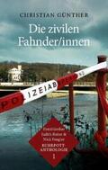 Günther |  Die zivilen Fahnder/innen | Buch |  Sack Fachmedien