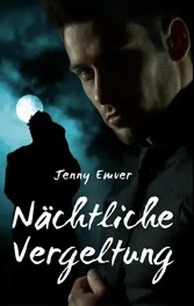 Emver |  Nächtliche Vergeltung | eBook | Sack Fachmedien