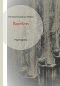 Widdau |  Bastion | Buch |  Sack Fachmedien