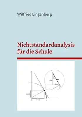 Lingenberg |  Nichtstandardanalysis für die Schule | Buch |  Sack Fachmedien