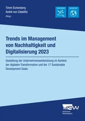 Eichenberg / von Zobeltitz | Trends im Management von Nachhaltigkeit und Digitalisierung 2023 | Buch | 978-3-7578-5218-4 | sack.de