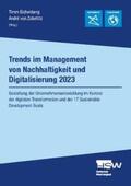 Eichenberg / von Zobeltitz |  Trends im Management von Nachhaltigkeit und Digitalisierung 2023 | Buch |  Sack Fachmedien