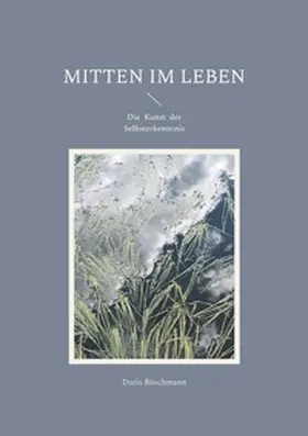 Röschmann |  Mitten im Leben | Buch |  Sack Fachmedien