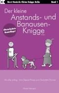 Hanisch |  Der kleine Anstands- und Banausen-Knigge 2100 | Buch |  Sack Fachmedien