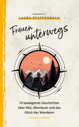 Pfeil / König / Ernst | Frauen unterwegs | E-Book | sack.de