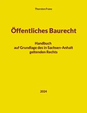 Franz |  Öffentliches Baurecht | eBook | Sack Fachmedien