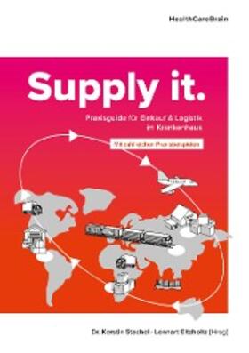 Dr. Stachel / Eltzholtz | Supply it | E-Book | sack.de