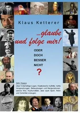 Ketterer |  ... glaube und folge mir! | eBook | Sack Fachmedien