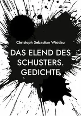 Widdau |  Das Elend des Schusters | eBook | Sack Fachmedien