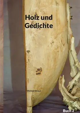 Braun |  Holz und Gedichte | eBook | Sack Fachmedien
