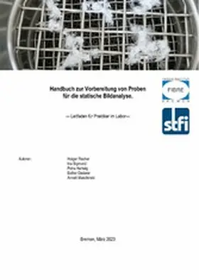 Fischer / Sigmund / Hartwig |  Handbuch zur Vorbereitung von Proben für die statische Bildanalyse | eBook | Sack Fachmedien