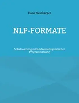Weinberger |  NLP-Formate | eBook | Sack Fachmedien