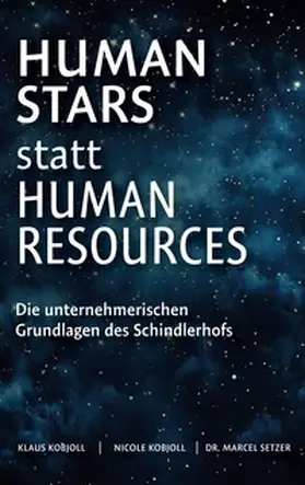 Kobjoll / Setzer |  Human Stars statt Human Resources | Buch |  Sack Fachmedien