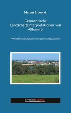 Levski |  Geomantische Landschaftsinterpretationen von Allhaming | Buch |  Sack Fachmedien