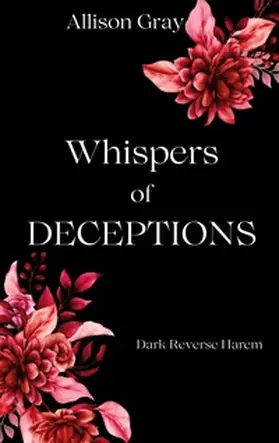 Gray |  Whispers of Deceptions | Buch |  Sack Fachmedien