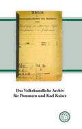 Dröge |  Das Volkskundliche Archiv für Pommern und Karl Kaiser | Buch |  Sack Fachmedien