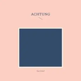 Scharf |  Achtung | Buch |  Sack Fachmedien