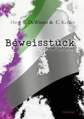 Anderhalden / DeWinter / Baumgart |  Beweisstück A - Neue Indizien | Buch |  Sack Fachmedien