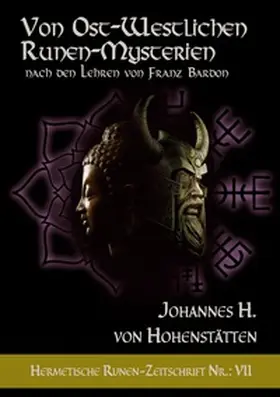 vom Hohenstätten / Uiberreiter |  Von ost-westlichen Runen-Mysterien | Buch |  Sack Fachmedien
