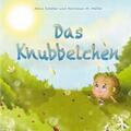 Schäfer / Müller |  Das Knubbelchen | Buch |  Sack Fachmedien