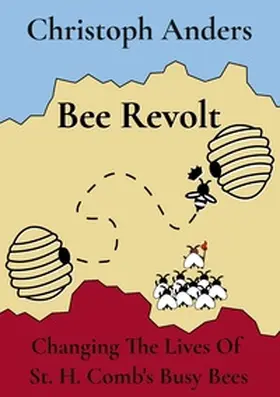 Anders |  Bee Revolt | Buch |  Sack Fachmedien