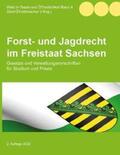 Eberl / Korbmacher |  Forst- und Jagdrecht im Freistaat Sachsen | Buch |  Sack Fachmedien