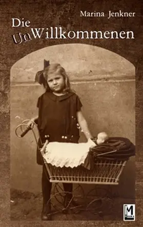 Jenkner |  Die UnWillkommenen | Buch |  Sack Fachmedien