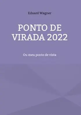 Wagner |  Ponto de virada 2022 | eBook | Sack Fachmedien
