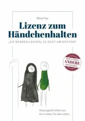 Frey |  Lizenz zum Händchenhalten | eBook | Sack Fachmedien