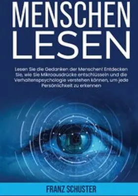 Schuster |  Menschen Lesen | eBook | Sack Fachmedien