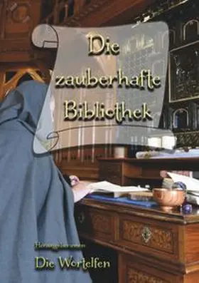 Dobes / Schachinger |  Die zauberhafte Bibliothek | Buch |  Sack Fachmedien
