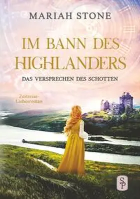 Stone |  Das Versprechen des Schotten | Buch |  Sack Fachmedien