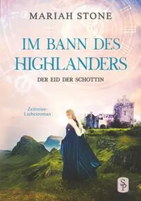 Stone |  Der Eid der Schottin | Buch |  Sack Fachmedien