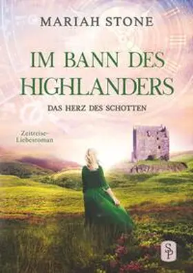 Stone |  Das Herz des Schotten | Buch |  Sack Fachmedien