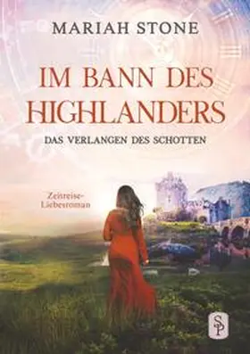 Stone |  Das Verlangen des Schotten | Buch |  Sack Fachmedien