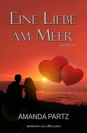 Partz |  Eine Liebe am Meer | eBook | Sack Fachmedien