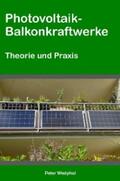 Westphal |  Photovoltaik-Balkonkraftwerke | eBook | Sack Fachmedien