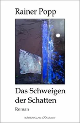 Popp |  Das Schweigen der Schatten | eBook | Sack Fachmedien