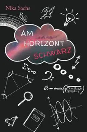 Sachs |  Am Horizont Schwarz | Buch |  Sack Fachmedien