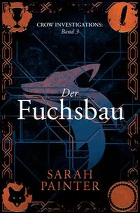 Painter |  Der Fuchsbau | Buch |  Sack Fachmedien