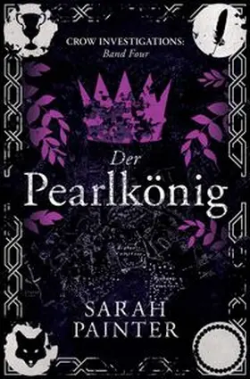 Painter |  Der Pearlkönig | Buch |  Sack Fachmedien