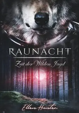 Hunter |  Raunacht - Zeit der Wilden Jagd | Buch |  Sack Fachmedien