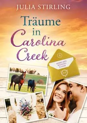Stirling |  Träume in Carolina Creek | Buch |  Sack Fachmedien