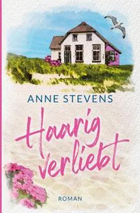 Stevens |  Haarig verliebt | Buch |  Sack Fachmedien