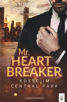 Rose |  Mr.Heartbreaker | Buch |  Sack Fachmedien