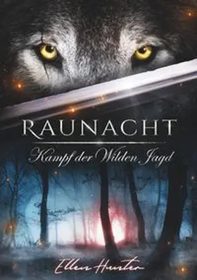 Hunter |  Raunacht - Kampf der Wilden Jagd | Buch |  Sack Fachmedien