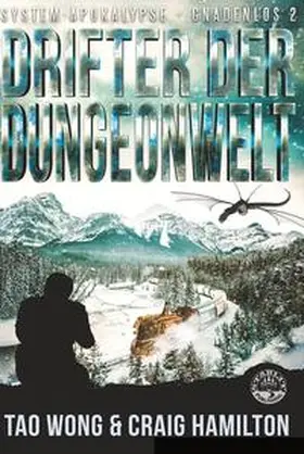 Wong / Hamilton |  Drifter der Dungeonwelt | Buch |  Sack Fachmedien